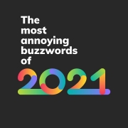 ADMedia | Cringeworthy buzzwords of 2021 that need to die a fiery death